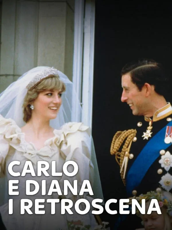 Carlo e Diana - I retroscena