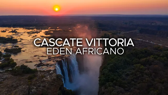 Cascate Victoria - Eden africano