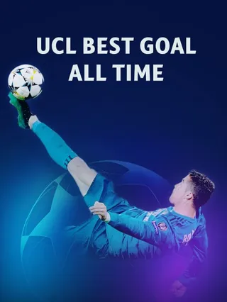 Champions League Best Goal All Time