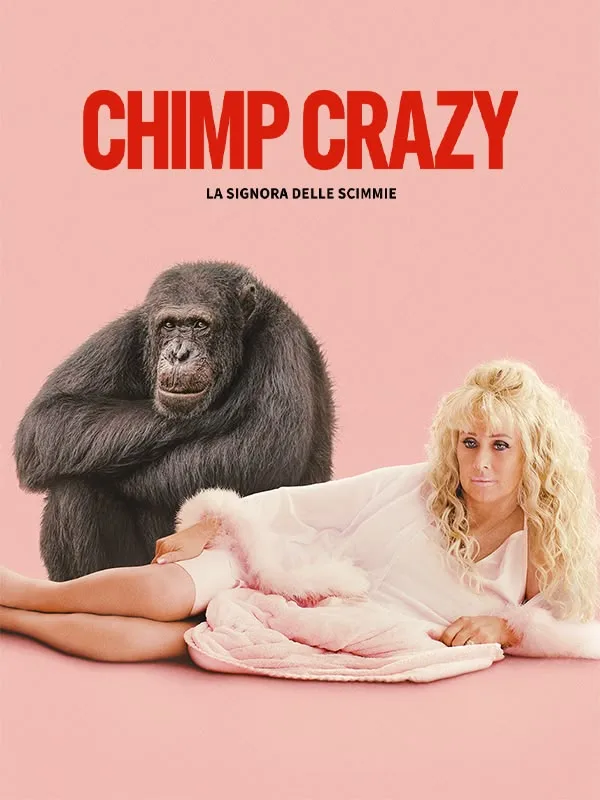 Chimp Crazy: La signora delle scimmie