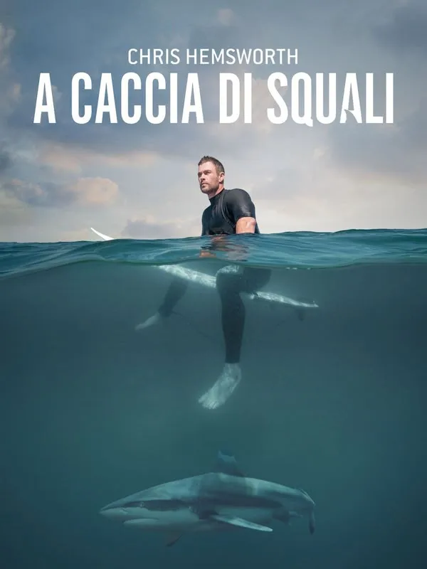 Chris Hemsworth: a caccia di squali