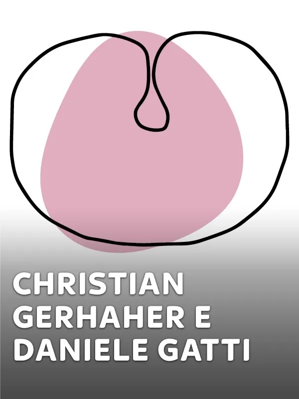 Christian Gerhaher e Daniele Gatti