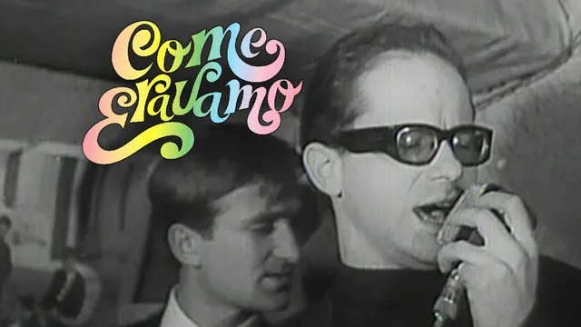 Come eravamo