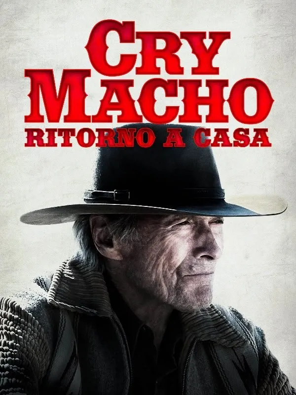 Cry Macho - Ritorno a casa