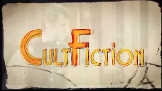 CultFiction - E1 - Il fascino dell'eroe
