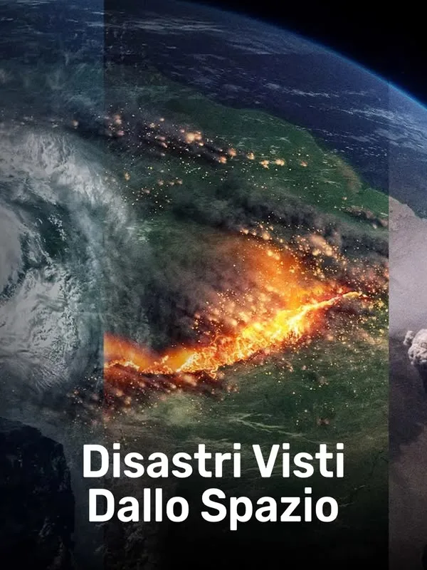 Disastri visti dallo spazio