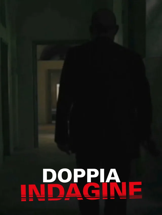 Doppia indagine