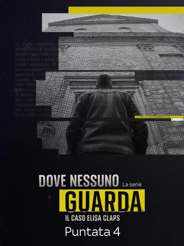 Dove nessuno guarda - Il caso Elisa...