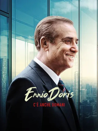 Ennio Doris: C'e' anche domani