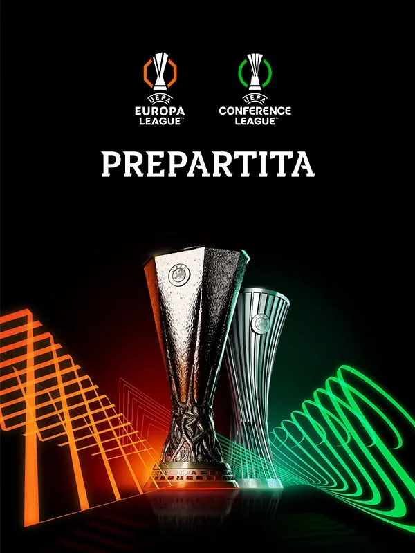 Europa e Conference League Prepartita