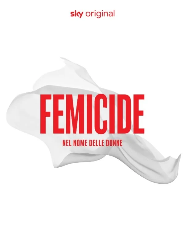 Femicide. Nel nome delle donne