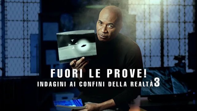 Fuori le prove! - indagini ai confini della realta'