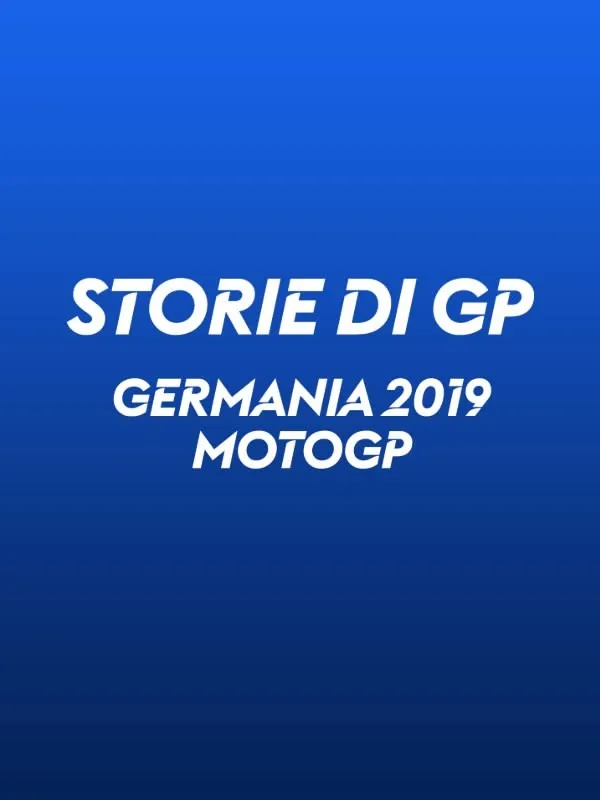 Germania. Sachsenring 2019. MotoGP - MOTOGP