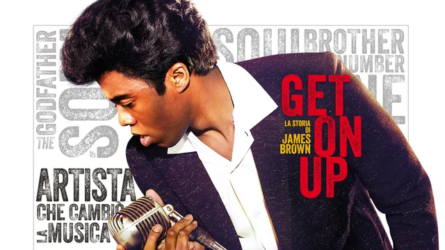 Get On Up - La storia di James Brown