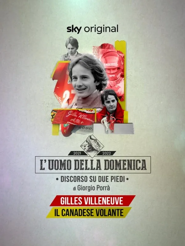 Gilles Villeneuve \"Il canadese volante\"