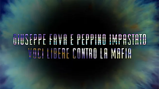 Giuseppe Fava e Peppino Impastato. Voci libere contro la mafia