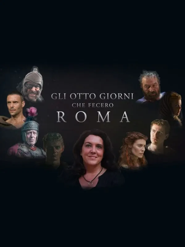Gli otto giorni che fecero Roma