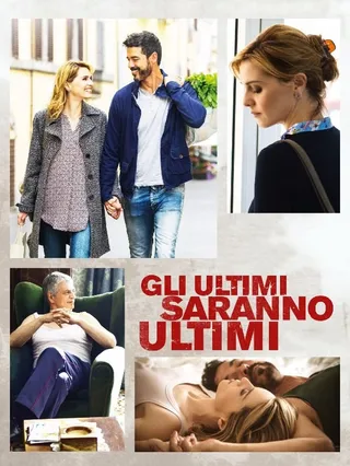 Gli ultimi saranno ultimi