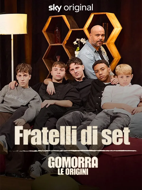 Gomorra: Le origini. Fratelli di set