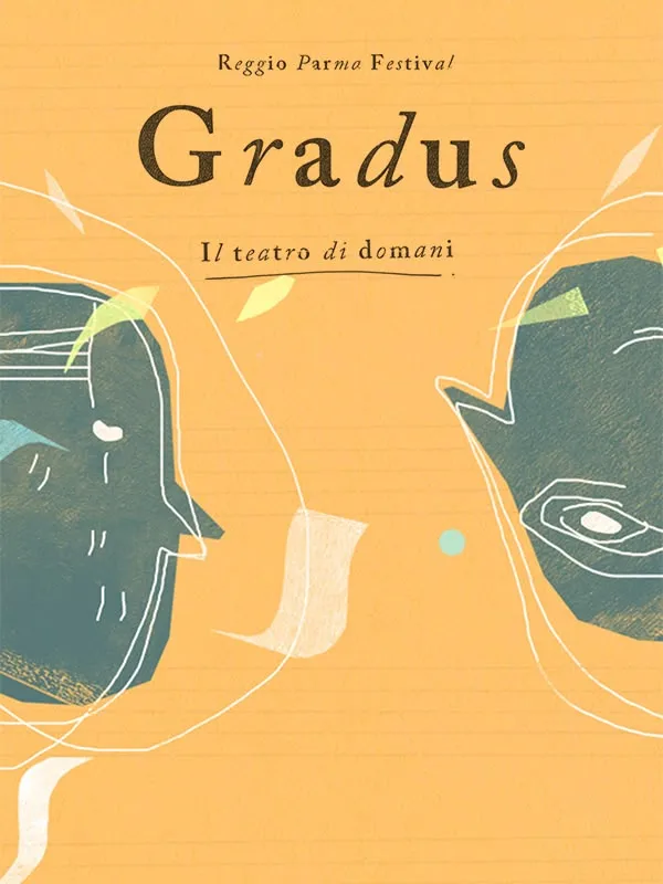 Gradus. Il Teatro Di Domani