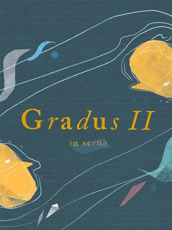 Gradus In scena
