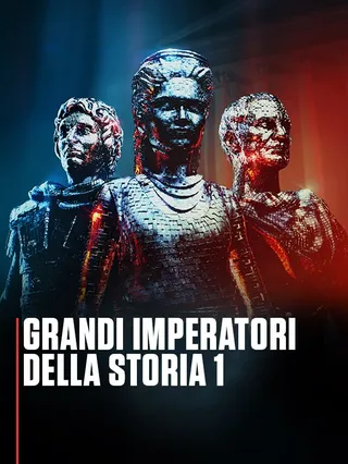 Grandi imperatori della Storia