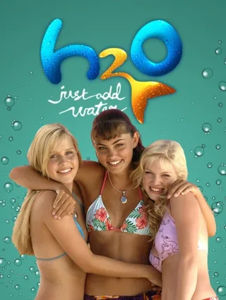 H2O - Just Add Water