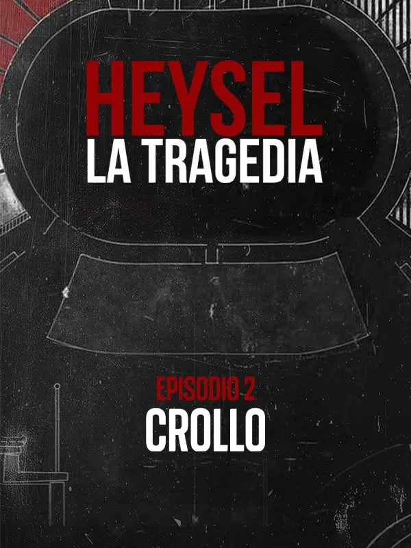 Heysel la tragedia
