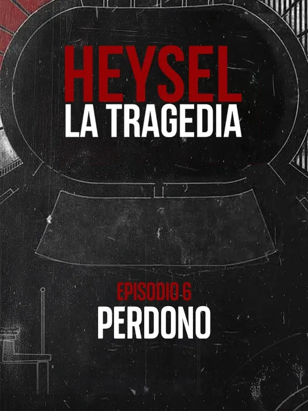 Heysel la tragedia