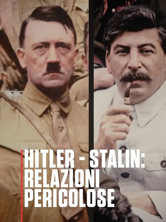 Hitler - Stalin: relazioni pericolose