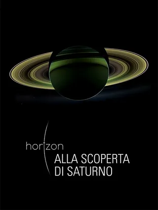 Horizon - Alla Scoperta Di Saturno