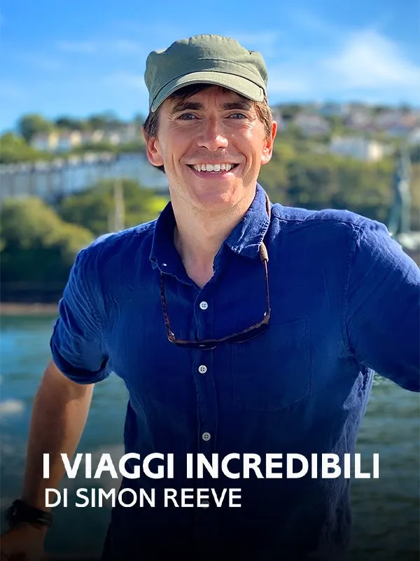 I viaggi Incredibili di Simon Reeve