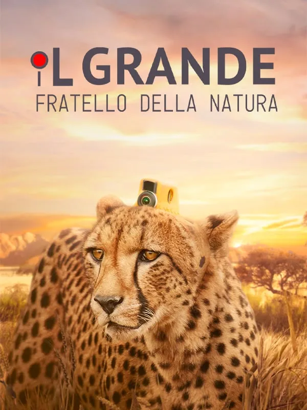 Il grande fratello della natura