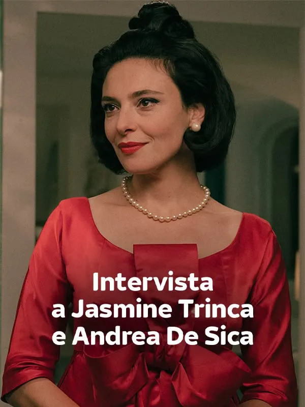 Intervista Jasmine Trinca-Andrea De Sica