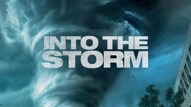 Into the Storm