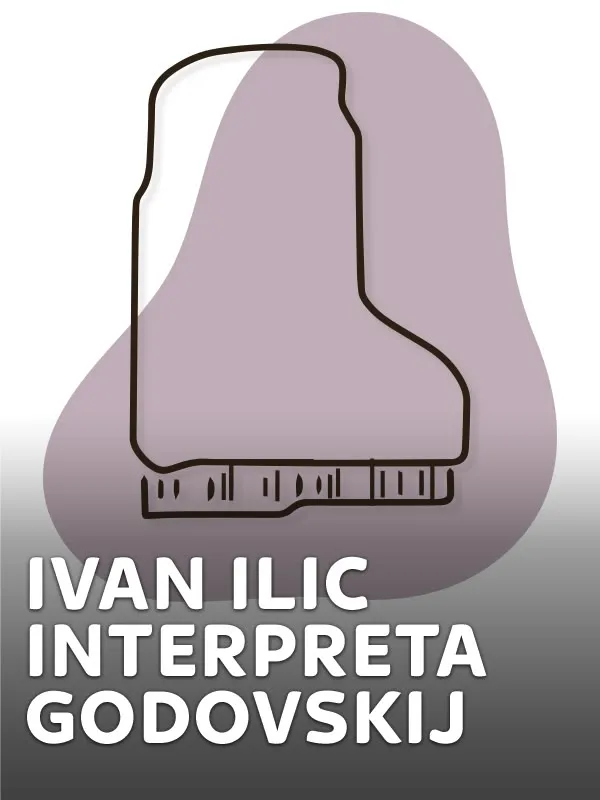 Ivan Ilic esegue Leopold Godowskij
