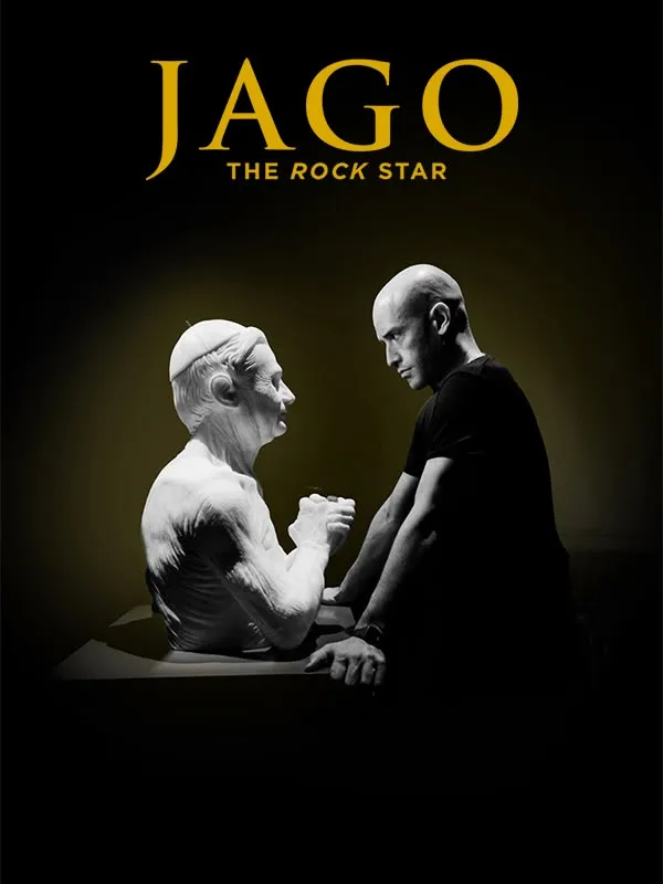 Jago. The Rock Star