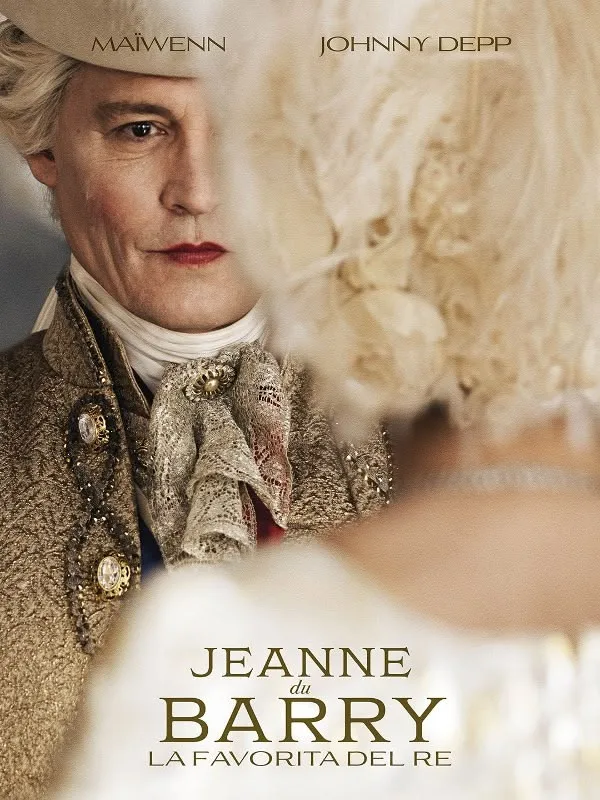 Jeanne du Barry - La favorita del Re