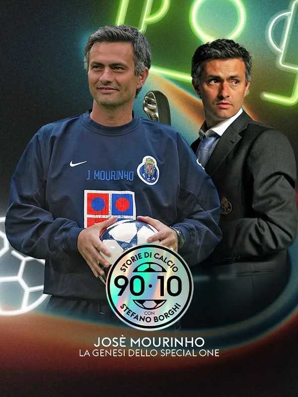 Josè Mourinho: La genesi dello Special One