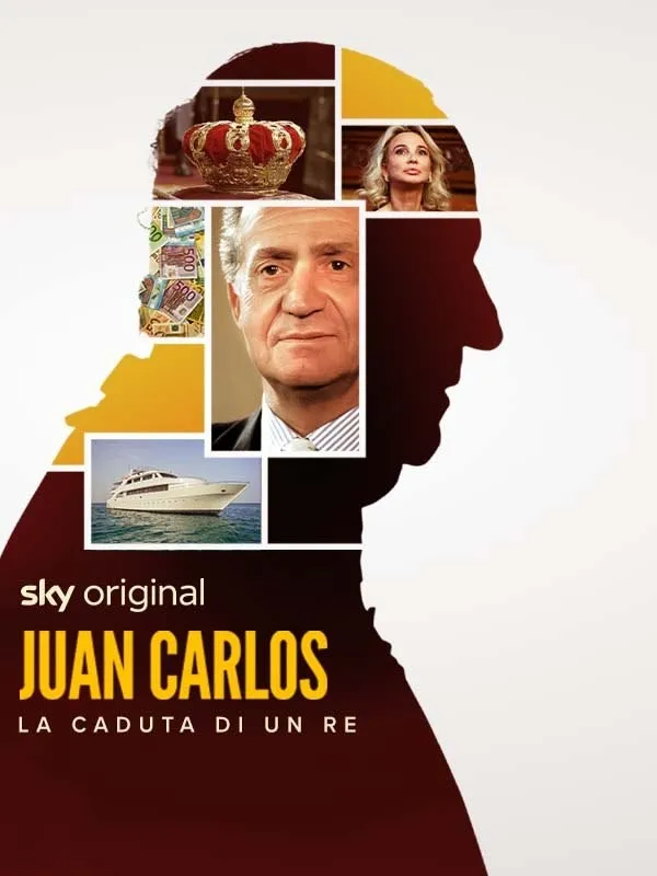 Juan Carlos - La caduta di un re