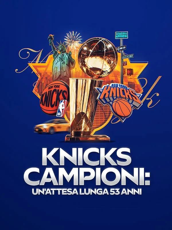 Knicks Campioni: Un'attesa Lunga 53 Anni