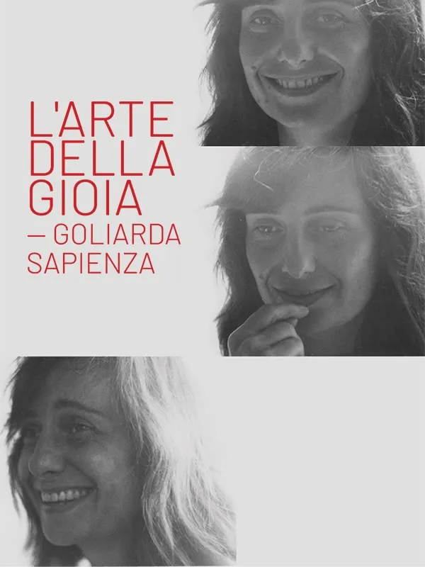 L'arte Della Gioia - Goliarda Sapienza