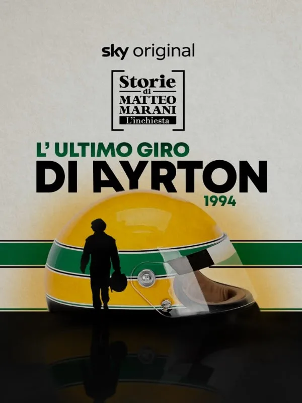 L'ultimo giro di Ayrton