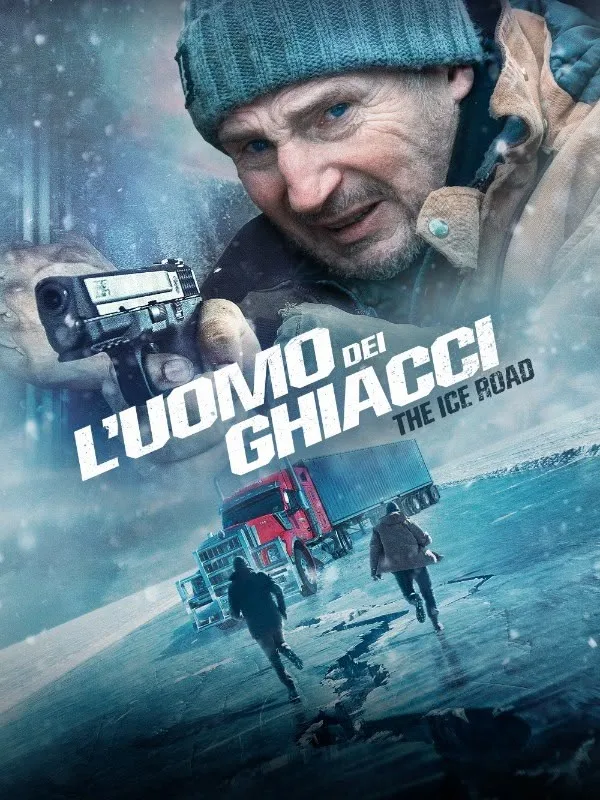 L'uomo dei ghiacci - The Ice Road