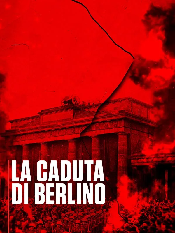 La caduta di Berlino