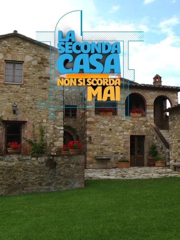 La seconda casa non si scorda mai