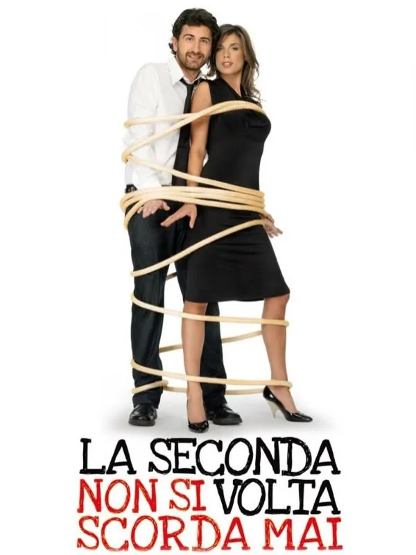 La seconda volta non si scorda mai
