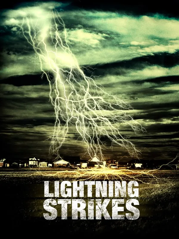 Lighting Strikes