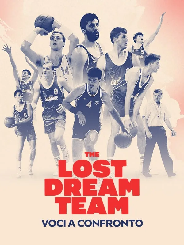 Lost Dream Team Voci A Confronto,...