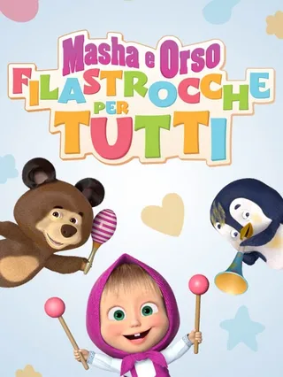 Masha E Orso - Filastrocche per tutti